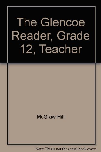 Book The Glencoe Reader, Grade 12, Teacher free