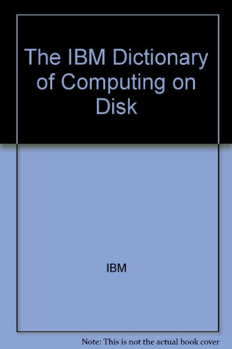 Book The Ibm Dictionary Of Computing On Disk free