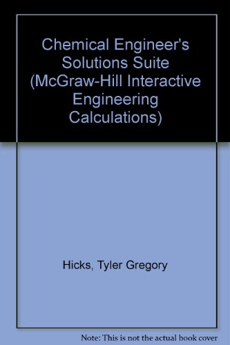 Book Chemical Engineer's Solutions Suite (mcgraw-hill Interactive Engineering Calculations) free