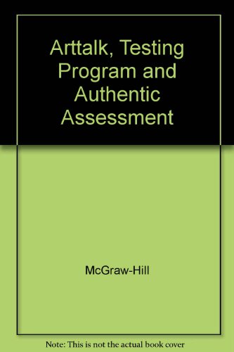 Book Arttalk, Testing Program And Authentic Assessment free