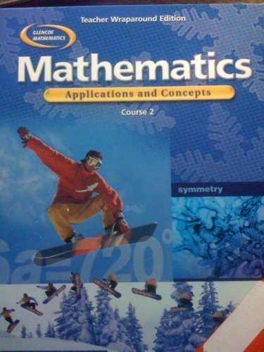 Book Mathematics:Applications and Concepts, Course 2 (Teacher's Wraparound Edition) (Teacher's Wraparound Edition, Glencoe Mathematics) free
