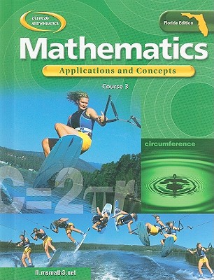 Book Glencoe Mathematics: Applications and Concepts Course 3 (Florida Edition) free