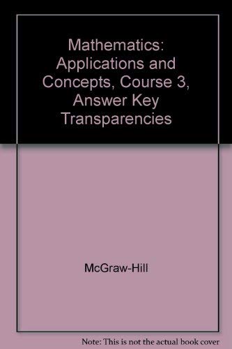 Book Mathematics: Applications and Concepts, Course 3, Answer Key Transparencies free