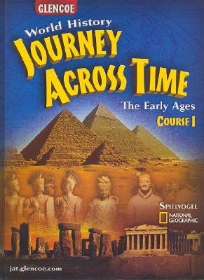 Book Journey Across Time: Early Ages Course 1 (7000 B.C to 800 A.D.) free