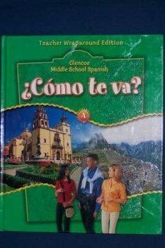Book Como Te Va? Middle School Spanish Level A Teacher's Edition. free