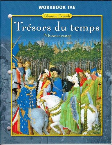 Book Tresors du Temps: Workbook-Teachers Edition (French Edition) free