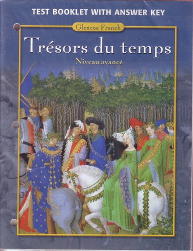 Book Tresors du temps, Niveau avance: Test Booklet with Answer Key free