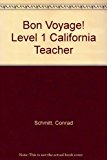 Book Bon Voyage!: Level 1, California Teacher Wraparound Edition free