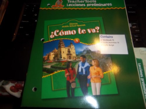Book Glencoe Middle School Spanish C < Mo TE Va? A, Nivel Verde Lecciones Preliminares free