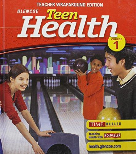 Book Teen Health, Course 1: Teacher's Wraparound Edition free