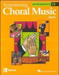 Book Experiencing Choral Music, Intermediate Mixed Voices, Student Edition (EXPERIENCING CHORAL MUSIC INTERMEDIATE SE) free