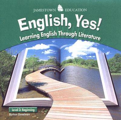 Book English Yes! Level 3: Beginning Audio Cd: Learning English Through Literature (jt: English Yes!) free