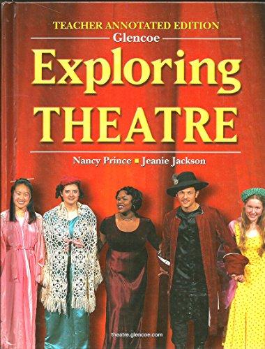 Book Exploring Theatre: Teacher's Editon 2005 free