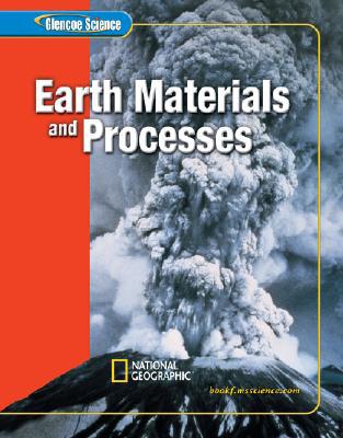 Book Glencoe Earth iScience Modules: Earth's Materials and Processes, Grade 6, Student Edition (GLEN SCI: EARTH MATER & PROCES) free
