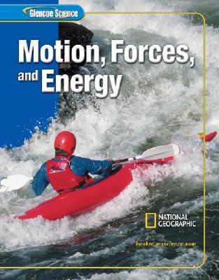 Book Glencoe iScience: Motion, Forces, and Energy, Student Edition (GLEN SCI: MOTION, FORCES, ENER) free