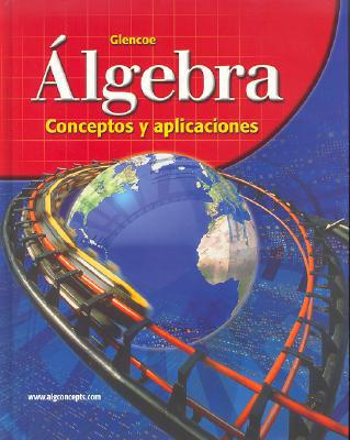 Book Algebra: Concepts And Applications, Spanish Student Edition (algebra: Conc. & Applic.) (spanish Edition) free