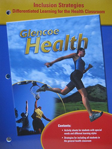 Book Glencoe Health Inclusion Strategies Differentiated Learning for the Health Classroom free