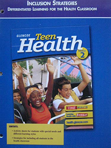 Book Teen Health Course 2 Inclusion Strategies (Differentiated Learning for the Health Classroom) free