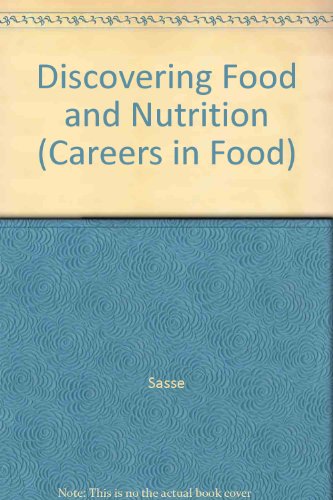 Book Discovering Food And Nutrition (careers In Food) free