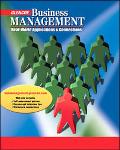 Book Business Management: Real-World Applications and Connections, Student Edition free