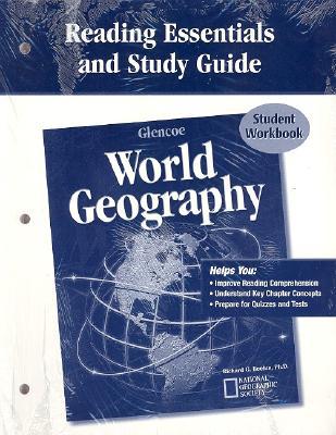 Book Glencoe World Geography Reading Essentials and Study Guide Student Workbook free