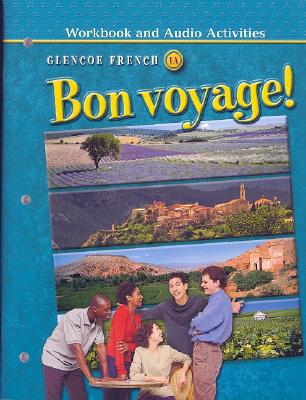 Book Bon voyage!: Level 1A, Workbook and Audio Activities Student Edition (GLENCOE FRENCH) free