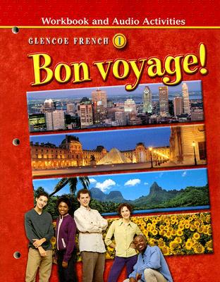 Book Bon Voyage Workbook and Audio Activities Glencoe French 1 free