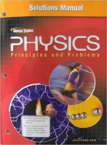 Book Physics: Principles and Problems, Solutions Manual free