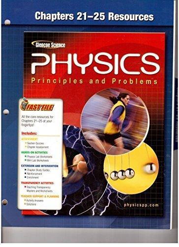 Book Physics (Principles and Problems) Chapters 21-25 Resources free