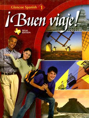 Book ¡Buen viaje!, Level 1, TEXAS Student Edition (Glencoe Spanish) free