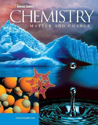 Book Chemistry: Matter & Change, Student Edition (GLENCOE CHEMISTRY) free