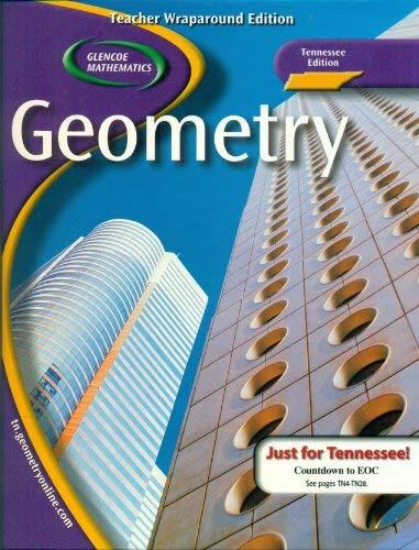 Book Glencoe Mathematics Geometry, Tennessee Edition, Teacher Wraparound Edition free