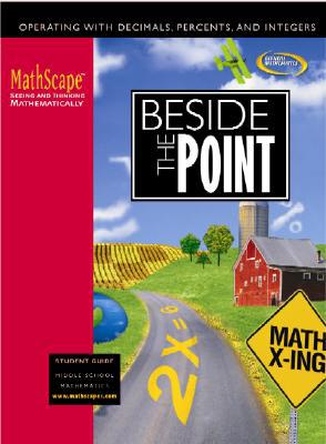 Book MathScape: Seeing and Thinking Mathematically, Course 1, Beside the Point, Student Guide (CREATIVE PUB: MATHSCAPE) free