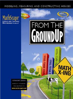 Book MathScape: Seeing and Thinking Mathematically, Course 2, From the Ground Up, Student Guide (CREATIVE PUB: MATHSCAPE) free