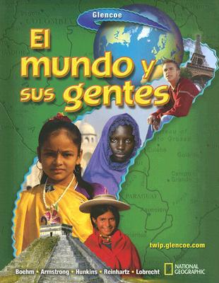 Book The World and Its People, Spanish Student Edition (GEOGRAPHY: WORLD & ITS PEOPLE) (Spanish Edition) free