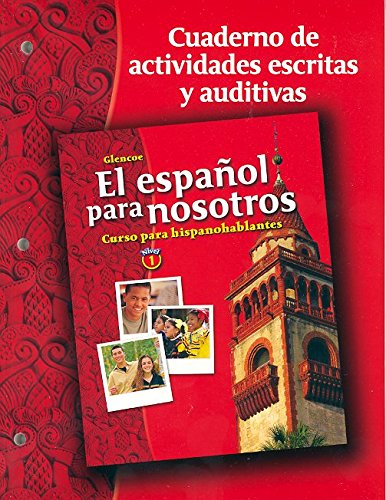 Book El Espanol Para Nosotros: Curso 1, cuaderno de actividades escritas y auditivas (Spanish Heritage Speaker) (Spanish Edition) free