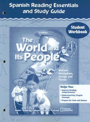 Book The World and Its People: Western Hemisphere, Europe, and Russia, Spanish Reading Essentials and Study Guide, Student Workbook (THE WORLD & ITS PEOPLE WESTERN) (Spanish Edition) free