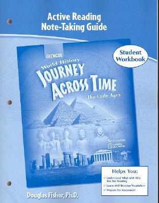 Book Journey Across Time, Early Ages, Active Reading Note-Taking Strategies, Student Edition (MS WORLD HISTORY) free