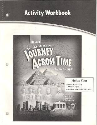 Book Journey Across Time, Early Ages, Activity Workbook, Student Edition (ms World History) free