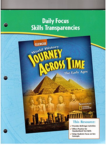 Book Daily Focus Skills Transparencies for Glencoe "World History: Journey Across Time, The Early Ages" free