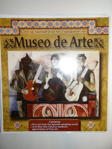 Book Museo De Arte (glencoe Spanish Fine Art Transparencies) free