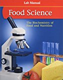 Book Food Science: The Biochemistry of Food & Nutrition, Lab Manual, Student Edition (FOOD SCIENCE: BIOCHEM FD/NUTR) free