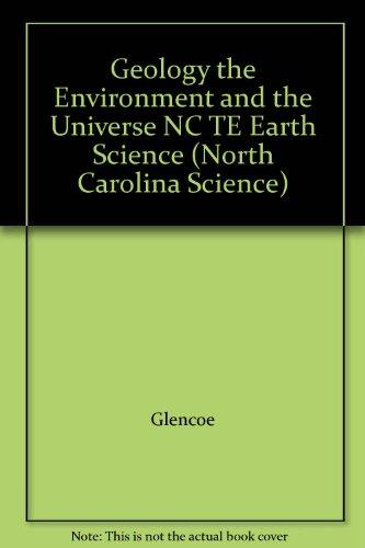 Book Geology the Environment and the Universe NC TE Earth Science (North Carolina Science) free