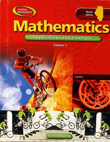 Book Glencoe Mathematics, Applications and Concepts, Course 1 Illinois Edition free