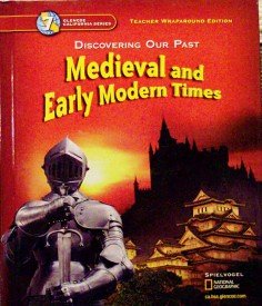 Book Discovering Our Past Medieval and Early Modern Times Grade 7 California Teacher Edition free