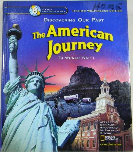 Book Discovering Our Past the American Journey to World War 1 Grade 8 California Teacher Edition free