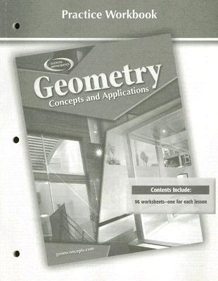 Book Geometry: Concepts and Applications, Practice Workbook (GEOMETRY: CONCEPTS & APPLIC) free