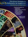 Book Educational Strategies In Mathematics For Grades 6-12 (glencoe Mathematics, Video Workshop Facilitator's Guide) free