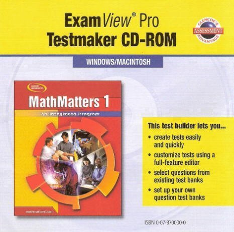 Book Glencoe Mathematics - Mathmatters 1: An Integrated Program - Examview Pro Testmaker Cd-rom free