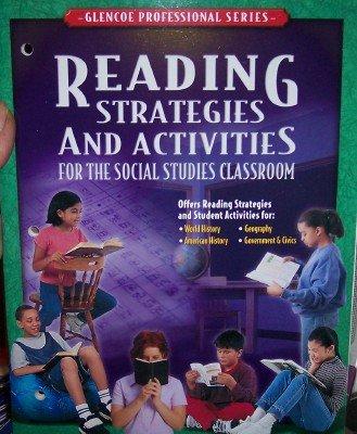 Book Reading Strategies and Activities For The Social Studies Classroom Glencoe Professional Series free